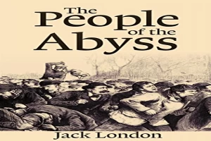 The People of the Abyss